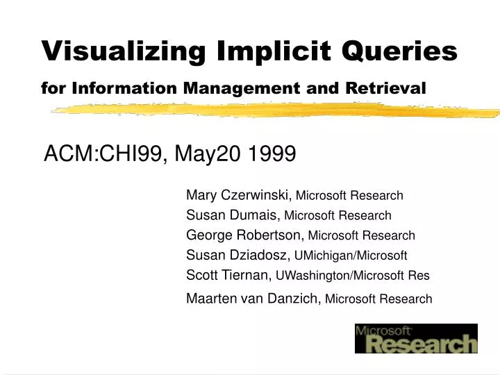 visualizing implicit queries for information management and retrieval