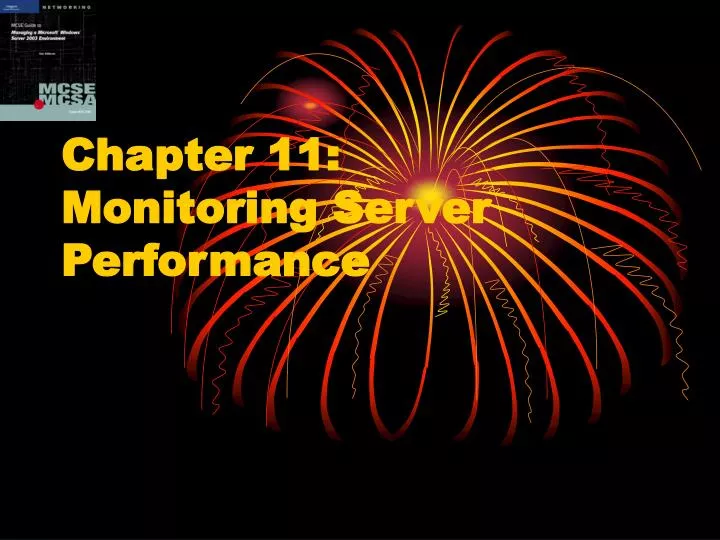 chapter 11 monitoring server performance