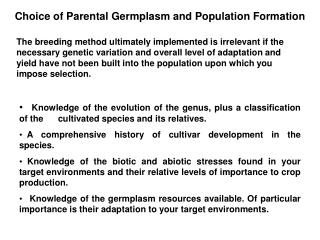 Choice of Parental Germplasm and Population Formation