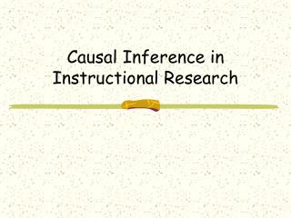 causal inference in instructional research
