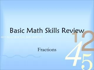 Basic Math Skills Review