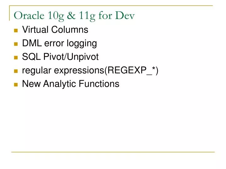 oracle 10g 11g for dev