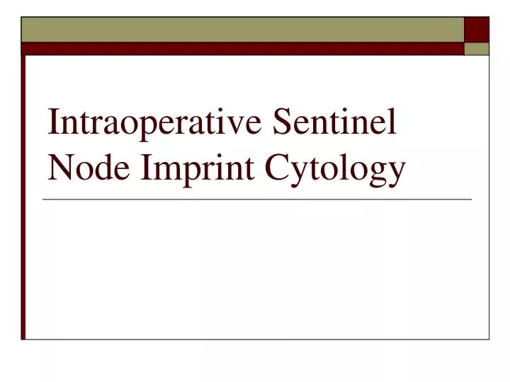 intraoperative sentinel node imprint cytology
