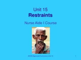 Unit 15 Restraints