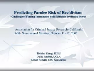 Predicting Parolee Risk of Recidivism --Challenge of Finding Instruments with Sufficient Predictive Power