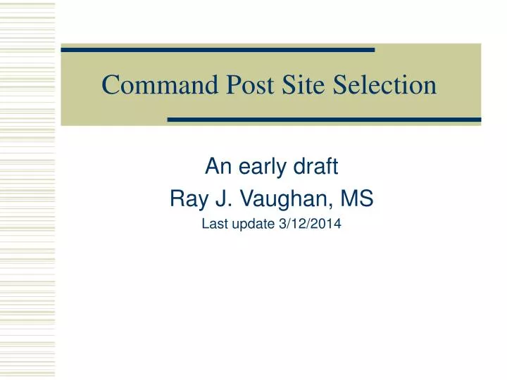 command post site selection