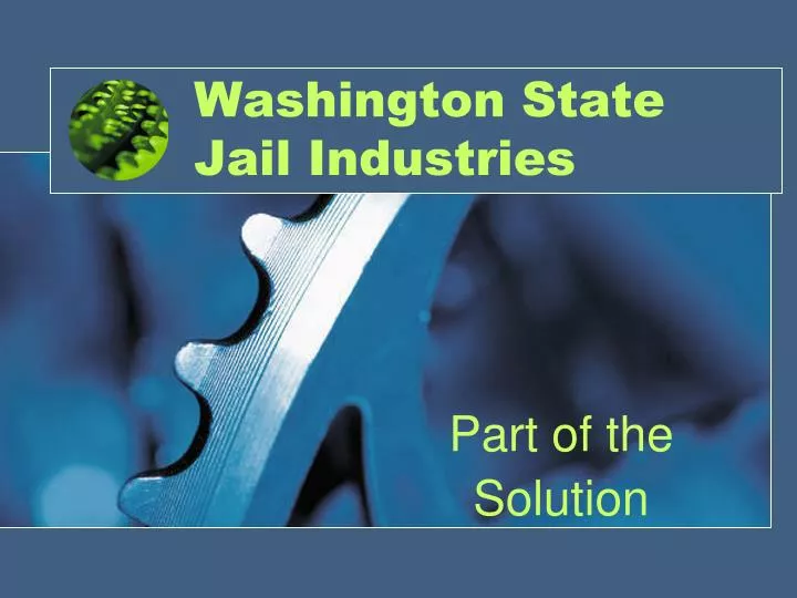 washington state jail industries
