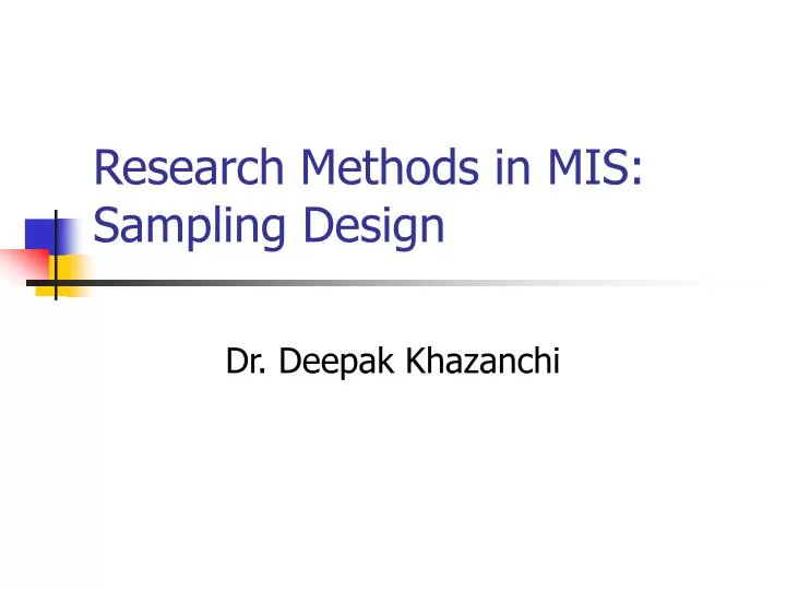 research methods in mis sampling design