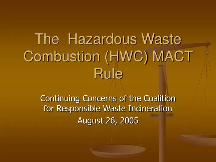 the hazardous waste combustion hwc mact rule
