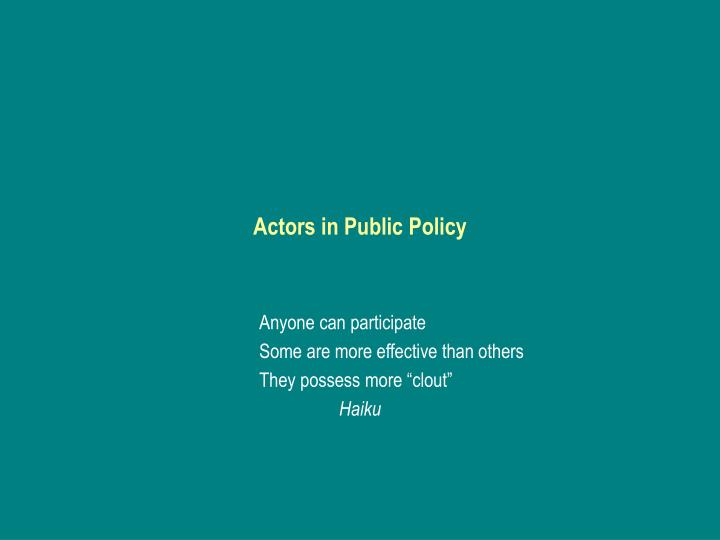 actors in public policy