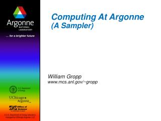 Computing At Argonne (A Sampler)