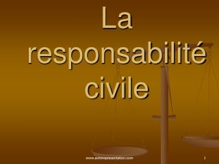 la responsabilit civile