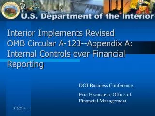 Interior Implements Revised OMB Circular A-123--Appendix A: Internal Controls over Financial Reporting