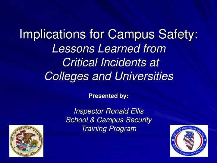 implications for campus safety lessons learned from critical incidents at colleges and universities