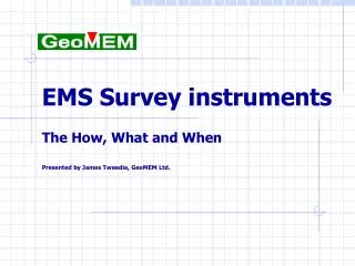 EMS Survey instruments