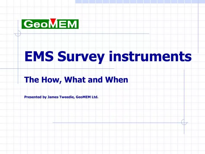 ems survey instruments