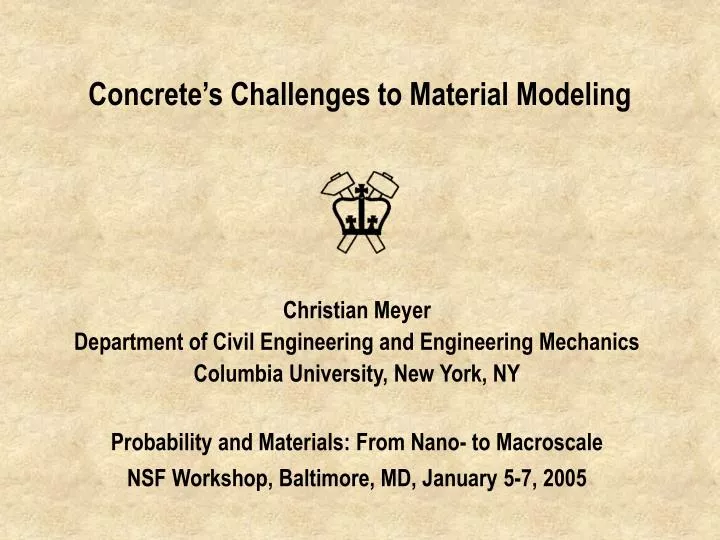 concrete s challenges to material modeling