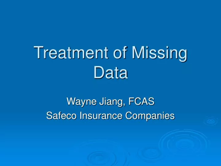 treatment of missing data