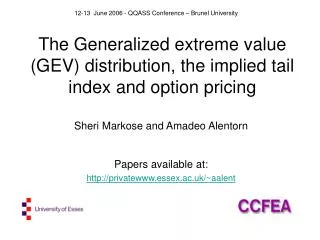 The Generalized extreme value (GEV) distribution, the implied tail index and option pricing