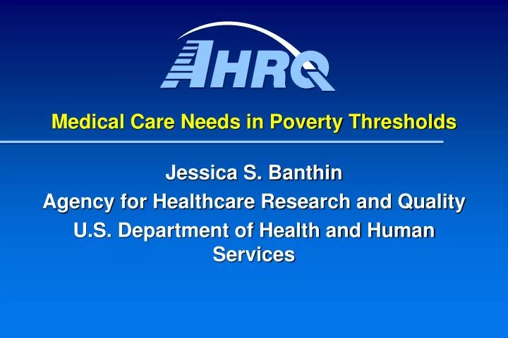 medical care needs in poverty thresholds