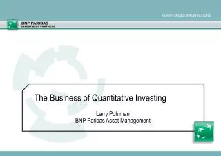 Larry Pohlman BNP Paribas Asset Management