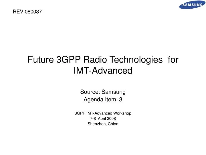 future 3gpp radio technologies for imt advanced