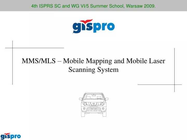 mms mls mobile mapping and mobile laser scanning system