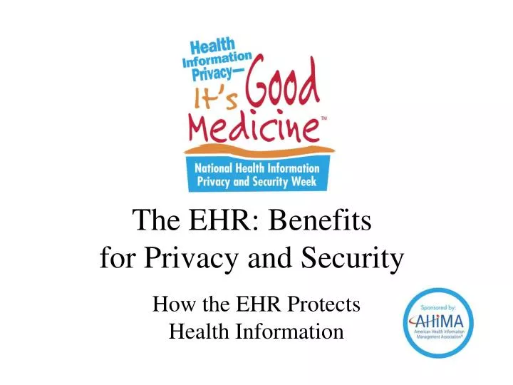 the ehr benefits for privacy and security