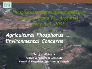 Terry L. Roberts Potash &amp; Phosphate Institute Potash &amp; Phosphate Institute of Canada