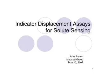 Indicator Displacement Assays for Solute Sensing