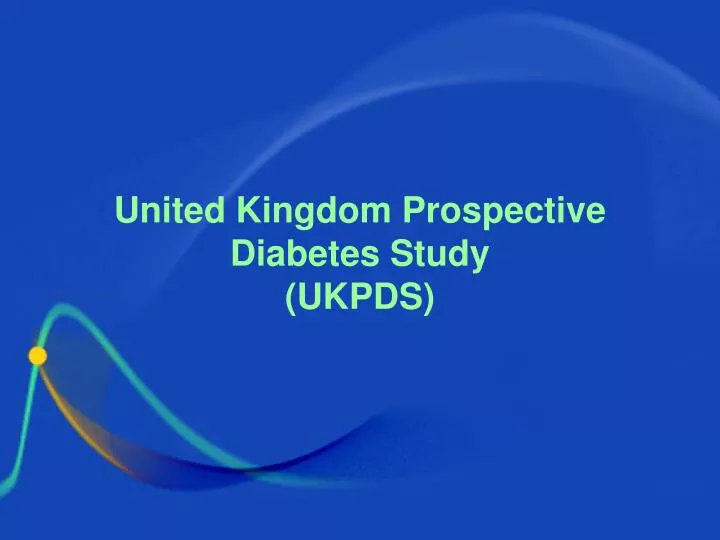united kingdom prospective diabetes study ukpds
