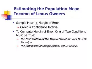 Estimating the Population Mean Income of Lexus Owners
