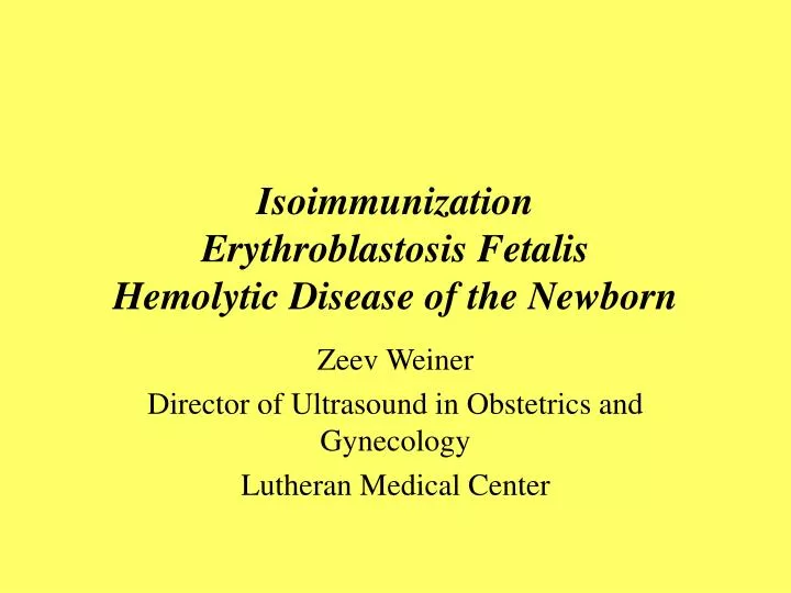 isoimmunization erythroblastosis fetalis hemolytic disease of the newborn