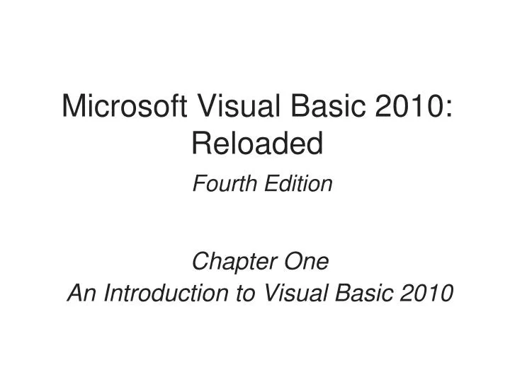 microsoft visual basic 2010 reloaded fourth edition