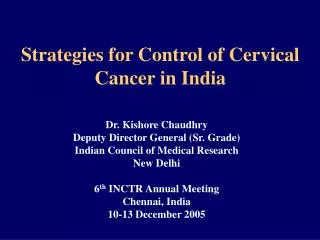 Strategies for Control of Cervical Cancer in India