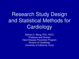 Research Study Design and Statistical Methods for Cardiology