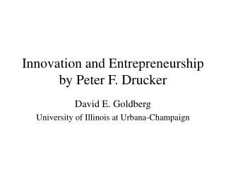 Innovation and Entrepreneurship by Peter F. Drucker