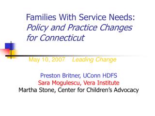 Families With Service Needs: Policy and Practice Changes for Connecticut