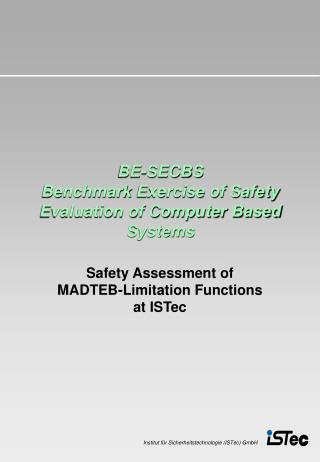 be secbs benchmark exercise of safety evaluation of computer based systems