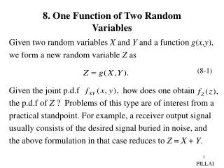 8. One Function of Two Random Variables