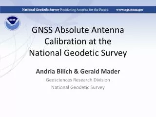 GNSS Absolute Antenna Calibration at the National Geodetic Survey