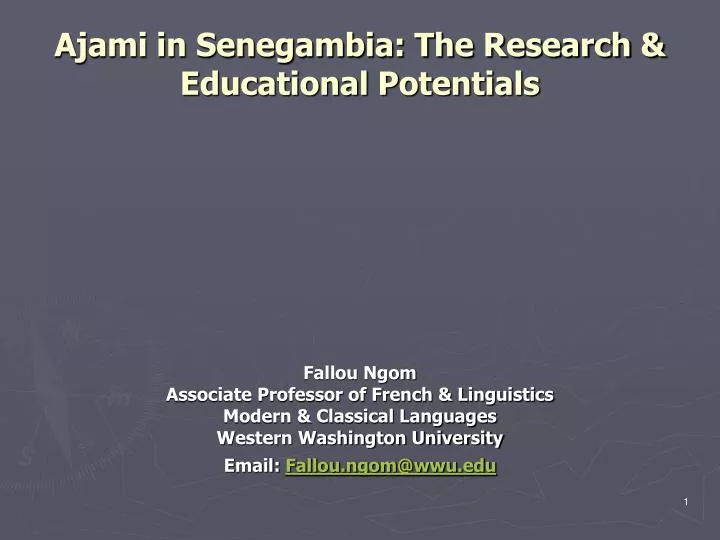 ajami in senegambia the research educational potentials