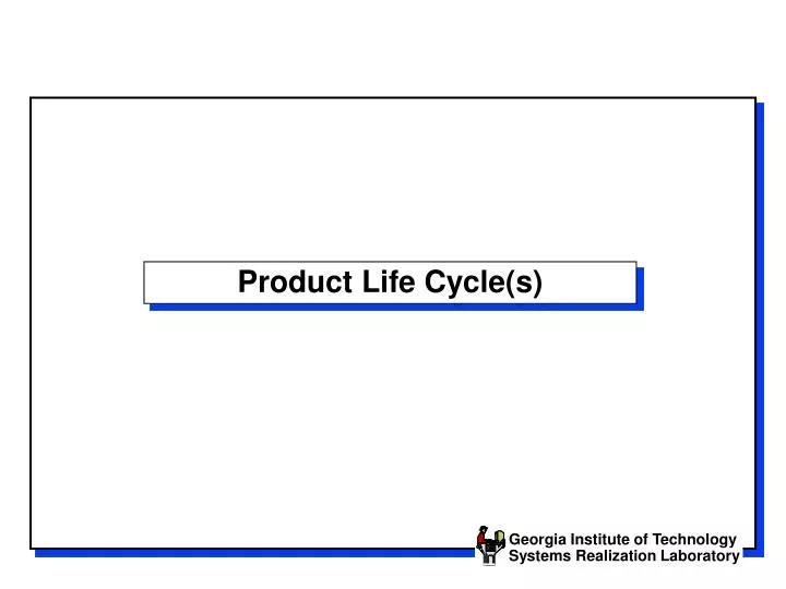 product life cycle s