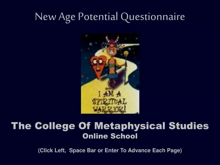 new age potential questionnaire