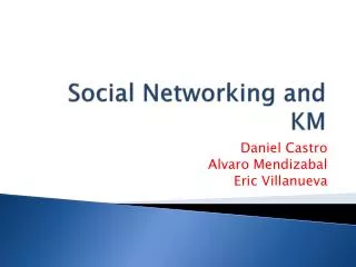 Social Networking and KM