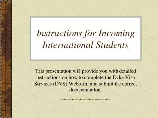 Instructions for Incoming International Students