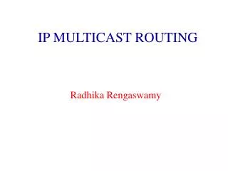 IP MULTICAST ROUTING