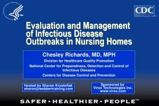 Evaluation and Management of Infectious Disease Outbreaks in Nursing Homes