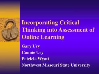 Incorporating Critical Thinking into Assessment of Online Learning