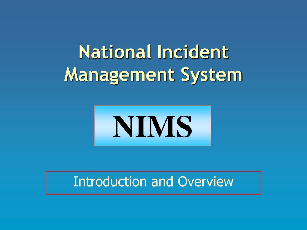 PPT - National Incident Management System PowerPoint Presentation, free ...